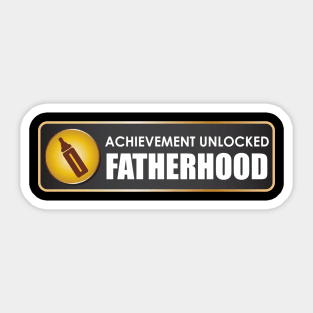 Achievement Unlocked Fatherhood Sticker